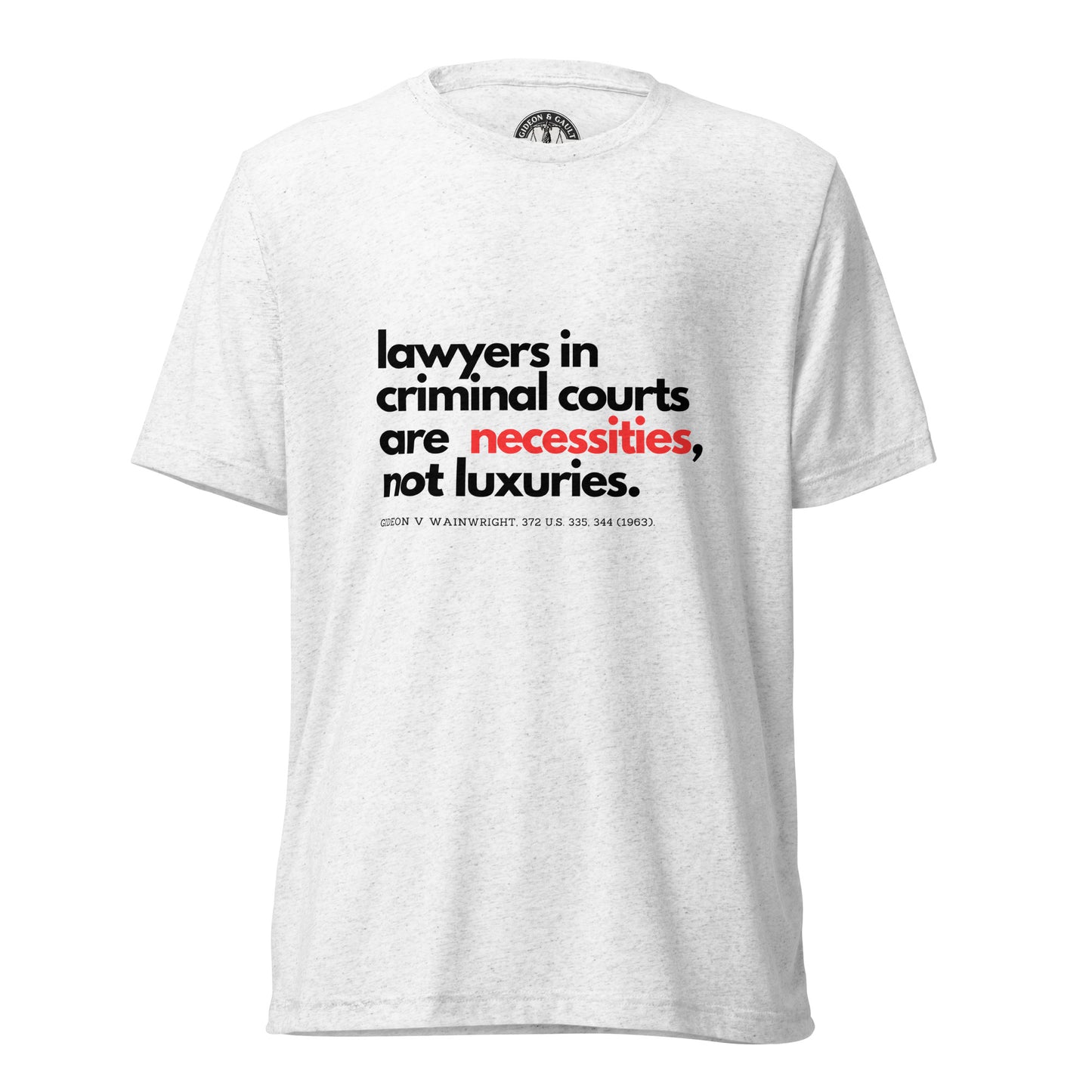 "Necessities Not Luxuries" Short sleeve t-shirt